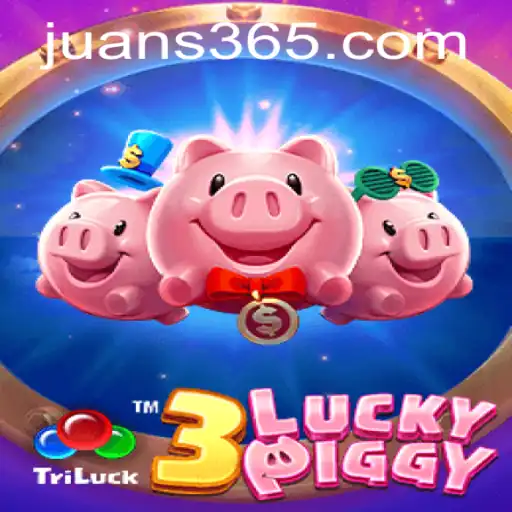Exploring the Thrills of 3LUCKYPIGGY and JUAN365.COM