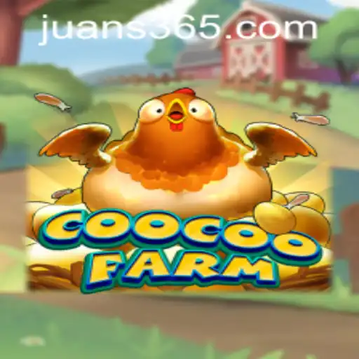 CooCooFarm: An Engaging Gaming Experience by JUAN365.COM