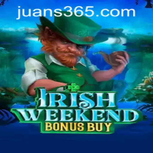 Exploring IrishWeekendBonusBuy: The Latest Gaming Sensation on JUAN365.COM