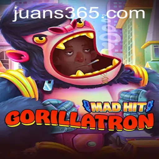 MadHitGorillatron: An Exciting New Gaming Experience with JUAN365.COM