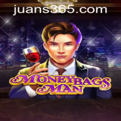 Exploring MoneybagsMan: The Thrilling Game from JUAN365.COM